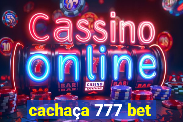 cachaça 777 bet